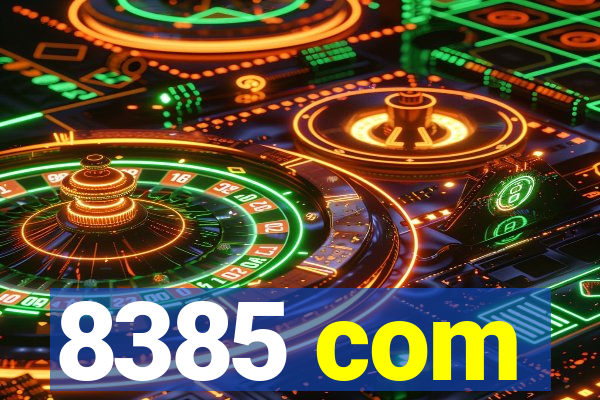 8385 com